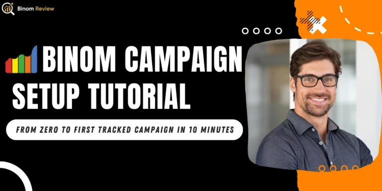 Binom Campaign Setup Tutorial